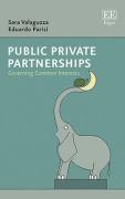 Cover of Public Private Partnerships: Governing Common Interests