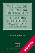 Cover of The Law on Petroleum Unitization: Legislating for Effective Regulatory Governanc (eBook)