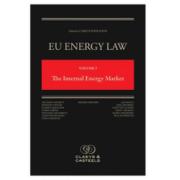 Cover of EU Energy Law Volume I: The Internal Energy Market