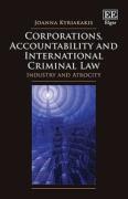 Cover of Corporations, Accountability and International Criminal Law: Industry and Atrocity
