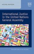 Cover of International Justice in the United Nations General Assembly