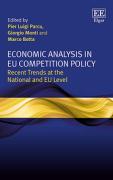 Cover of Economic Analysis in EU Competition Policy: Recent Trends at the National and EU Level