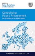 Cover of Centralising Public Procurement: The Approach of EU Member States