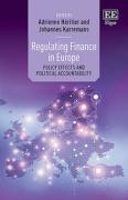 Cover of Regulating Finance in Europe: Policy Effects and Political Accountability