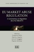 Cover of EU Market Abuse Regulation: A Commentary on Regulation (EU) No 596/2014