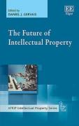 Cover of The Future of Intellectual Property