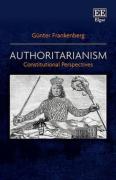 Cover of Authoritarianism: Constitutional Perspectives