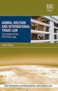 Cover of Animal Welfare and International Trade Law: The Impact of the WTO Seal Case