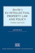 Cover of Seville's EU Intellectual Property Law and Policy