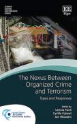 Cover of The Nexus Between Organised Crime and Terrorism: Types and Responses