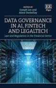 Cover of Data Governance in AI, FinTech and LegalTech: Law and Regulation in the Financial Sector