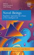 Cover of Novel Beings: Regulatory Approaches for a Future of New Intelligent Life