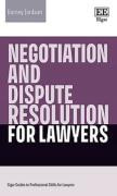 Cover of Negotiation and Dispute Resolution for Lawyers