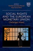Cover of Social Rights and the European Monetary Union: Challenges Ahead