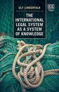 Cover of The International Legal System as a System of Knowledge