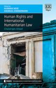 Cover of Human Rights and International Humanitarian Law: Challenges Ahead