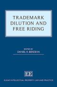 Cover of Trademark Dilution and Free Riding