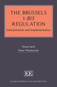 Cover of The Brussels I-bis Regulation: A Handbook and Practical Guide