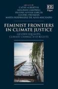 Cover of Feminist Frontiers in Climate Justice: Gender Equality, Climate Change and Rights
