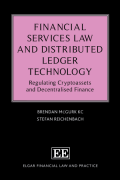 Cover of Financial Services Law and Distributed Ledger Technology: Regulating Cryptoassets and Decentralised Finance
