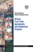 Cover of African Free Trade Agreements and Intellectual Property