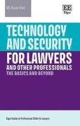 Cover of Technology and Security for Lawyers and Other Professionals:The Basics and Beyond