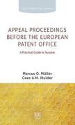 Cover of Appeal Proceedings before the European Patent Office: A Practical Guide to Success