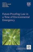 Cover of Future-Proofing Law in a Time of Environmental Emergency