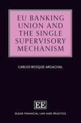 Cover of EU Banking Union and the Single Supervisory Mechanism