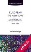 Cover of European Fashion Law: A Practical Guide from Start-up to Global Success (eBook)