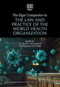 Cover of The Elgar Companion to the Law and Practice of the World Health Organization