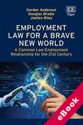 Cover of Employment Law for a Brave New World: A Common Law Employment Relationship for the 21st Century (eBook)