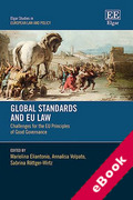 Cover of Global Standards and EU Law: Challenges for the EU Principles of Good Governance (eBook)