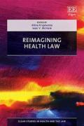 Cover of Reimagining Health Law: From Medical to Health and Social Care Law