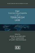 Cover of Elgar Concise Encyclopedia of Terrorism Law