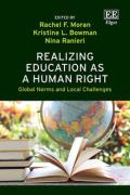 Cover of Realizing Education as a Human Right: Global Norms and Local Challenges