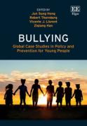 Cover of Bullying: Global Case Studies in Policy and Prevention for Young People