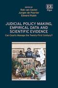 Cover of Judicial Policy Making, Empirical Data and Scientific Evidence: Can Courts Manage the Twenty-first Century?