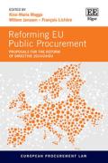 Cover of Reforming EU Public Procurement: Proposals for the Reform of Directive 2014/24/EU