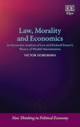 Cover of Law, Morality and Economics: An Economic Analysis of Law and Richard Posner''s Theory of Wealth Maximization
