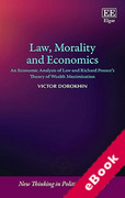 Cover of Law, Morality and Economics: An Economic Analysis of Law and Richard Posner's Theory of Wealth Maximization (eBook)