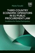 Cover of Third-Country Economic Operators in EU Public Procurement Law: Conditions for Market Participation