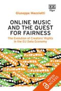 Cover of Online Music and the Quest for Fairness: The Evolution of Creators’ Rights in the EU Data Economy