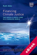 Cover of Financing Climate Justice: The Green Climate Fund in a Changing World (eBook)