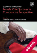 Cover of Elgar Companion to Female Chief Justices in Comparative Perspective (eBook)