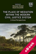 Cover of The Place of Mediation within the Modern Civil Justice System: Critical Perspectives (eBook)