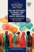 Cover of The Law Applicable to Privacy and Personality Rights Violations: Potential for Harmonisation Under the Revised Rome II Regulation