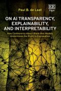 Cover of On AI Transparency & Explainability: How Controversy About Black-Box Models Undermines the Right to Explanation