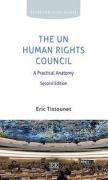 Cover of The UN Human Rights Council: A Practical Anatomy