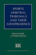 Cover of Sports Arbitral Tribunals and Their Jurisprudence